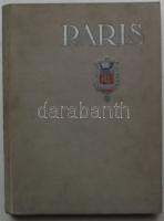 Mario v. Buchovich: Paris Berlin, 1928 Albertus - a város története képes album / Picture book about the history of Paris in German 256p