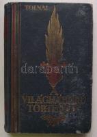 Tolnai: A Világháború története I-X. kötet (hiány: 2., 3. kötet) mindegyik megviselt állapotban