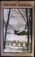 1940 A Brown Boveri Művek Rt. nagy képes falinaptára svájci képekkel kiváló állapotban / Large picture calendar of the Brown Boveri Co. 27x43 cm