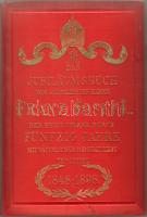 1898 Emlékkönyv Ferenc József 50 éves uralkodásáról, sok képpel, igen jó állapotban/ "Das Jubiläumsbuch" über Franz Josef I. deutschsprachige Festschrift mit vielen Bildern in sehr guter Erhaltung