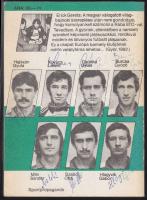 1982 Futball-láz! A Verebes József vezette Győri ETO labdarúgócsapat tagjai által aláírt könyv sok f...