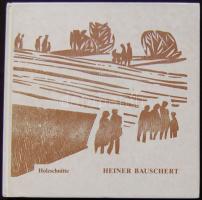 1988 Heiner Bauschert: Holzschnitte - Fametszetek, a szerző ajánlásával