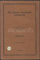 1929 Surányi Lajos: Tíz fekete esztendő parancsa, a szerző saját kiadása