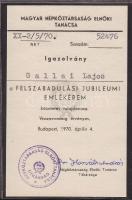 1970 Felszabadulási emlékérem adományozó levele és a viselésére jogosító igazolvány Losonczi Pál, az...