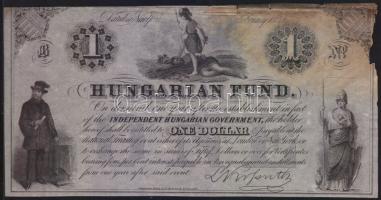 Emigrációs Kossuth-bankó 1852. 1$ "B" sorszám nélkül! T:I- jobb felső részén égési nyom!