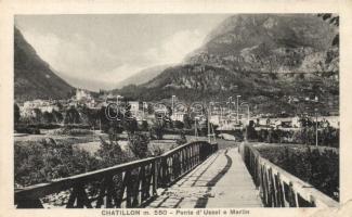 Chatillon, Ponte d'Ussel, Merlin / bridge