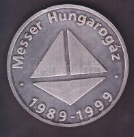 1999. Messer Hungarogáz ezüstözött emlékérem (d=50mm) T:PP