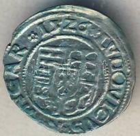 II. Lajos 1526. Dénár Ag (ÉH.673p) T:2