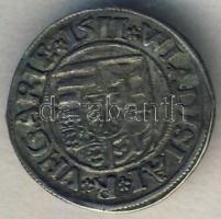 II. Ulászló 1510. Dénár Ag (ÉH.646c) T:2