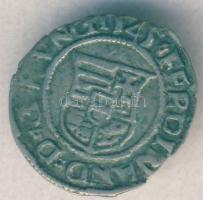 I. Ferdinánd 1545. Dénár Ag (ÉH.745a) T:2