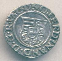 I. Ferdinánd 1540. Dénár Ag (ÉH.745a) T:2+