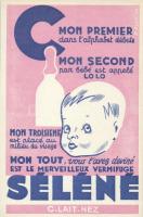 Séléné, merveilleux Vermifuge / medicine against worms advertisement  s: R. Planson, Séléné féregirtó gyógyszer reklám s: R. Planson