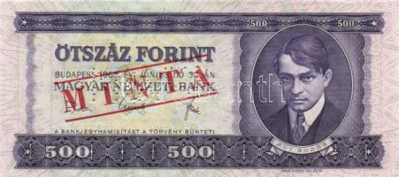 1969. 500Ft "MINTA" perforációval és felülnyomással "E 000" sorozatszámmal T:I