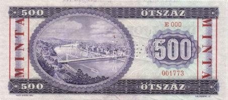 1969. 500Ft "MINTA" perforációval és felülnyomással "E 000" sorozatszámmal T:I
