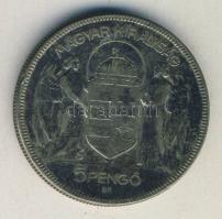 1930. 5P Ag "Horthy jobbra" T:3 ph.