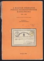 1983 A magyar díjjegyes postai nyomtatványok katalógusa 1867-1982, Állami Nyomda, Bp., papírkötés, gerinc sérült