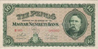 1926 10P "B 000 - 000000" sorszámmal, "Minta" perforációval T:I RRR!!!