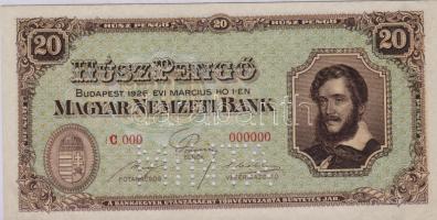 1926 20P "C 000 - 000000" sorszámmal, "Minta" perforációval T:I RRR!!!