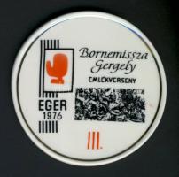 1975. &quot;Hungexpo&quot; ffm emlékplakett T:2 + 1976. &quot;Bornemissza Gergely emlékverseny - III.&quot; hollóházi porcelán díjérem T:1 Eredeti díszdobozban!