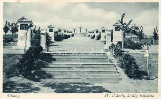 Tihany IV. Károly király kálvária