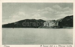 Tihany Somosi öböl és a Főhercegi kastély
