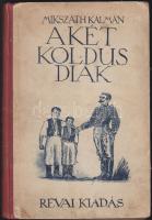 Mikszáth Kálmán: A két koldus diák. Zádor István rajzaival. A Képzőművészeti Társulat kiállításán az I. állami illusztráció-díjat nyerte el. Budapest, 1929. Révai. 135p