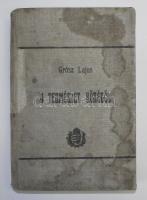 Grósz Lajos: A természet köréből. Népszerű olvasmányok a nagyközönség, a serdülő ifjuság és női olvasók számára. 68 képpel., Bp., 1894 Franklin, foltos egészvászon kötésben, 2 lap szakadt néhány foltos