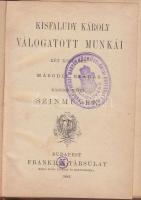 3 db azonos EMKE félbőr kötésű könyvecske: Ksiafaludy válogatott munkái I.-II. Franklin 1882 + Kovác...