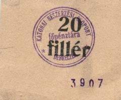 Debrecen 1918. 10f + 20f "Katonai Beszerzési Csoport főpénztára" számozással, ill. aláírás...