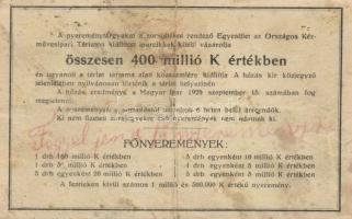 1925. 10.000K "NYUKOSZ" sorsjegy T:III- kis szakadás + 1925. Országos Iparegyesület által ...