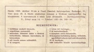 1925. 10.000K "NYUKOSZ" sorsjegy T:III- kis szakadás + 1925. Országos Iparegyesület által ...
