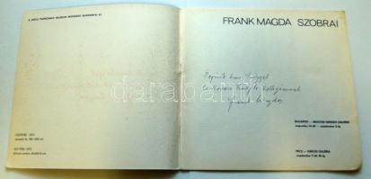 1979 Frank Magda szobrász dedikált kiállítási katalógusa Cs. Kovács Lászlónak