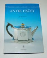 1999 Ian Pickford: Antik ezüst, SubRosa Kiadó, tömör összefoglalás, rengeteg színes képpel