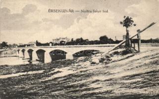 Érsekújvár Nyitra bridge