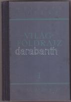 1925/26 Hettner-Littke: Világföldrajz I-II. kötet, Európa és a Tengerentúl, Királyi Magyar Egyetemi ...
