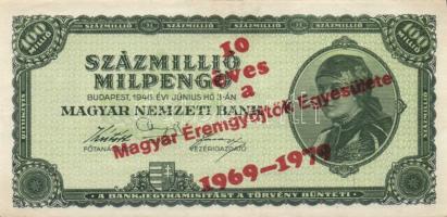 1946. 100.000.000P + 100.000.000MP (2x) egyik "10 éves a Magyar Éremgyűjtők Egyesülete 1969-197...