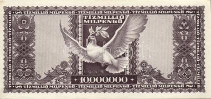 1946. 10.000.000MP (2x) egyiken "10 éves a Magyar Éremgyűjtők Egyesülete 1969-1979" felülb...