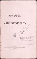Ady Endre: A halottak élén. [Versek.] Első kiadás!, Bp. 1918 Pallas, A borítón szign. Jeges. Fűzve, kissé kopott kiadói borítóban