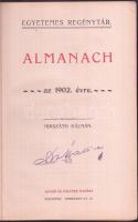 Almanach az 1902-es évre, Mikszáth Kálmán szerkesztésével, Singer és Wolfner kiadás, aranyozott festett egészvászon kötésben