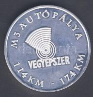 2000-2002. "Vegyépszer-M3 autópálya" ezüstözött fém emlékérem T:PP