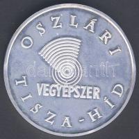 2000-2002. "Vegyépszer-Oszlári Tisza-Híd" ezüstözött fém emlékérem T:PP