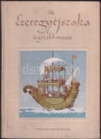 Az ezeregyéjzsaka legszebb meséi Róna Emy rajzaival. Bp., 1956 Ifjúsági könyvkiadó. Illusztrált egészvászon kötésben