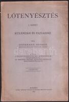 1922 Lótenyésztés I-II. kötet, írta Döhrmann Henrik méneskari nyugalmazott magyar királyi ezredes, összesen 179 képpel, Pátria Irodalmi Nyomda kiadó, Bp.