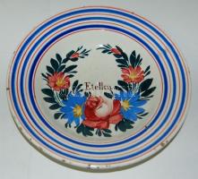 XIX. század vége Apátfalva Nagy Zs. kézzel festett kerámia falitányér Etelka felirattal d:23 cm