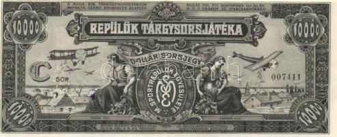 1926. "Repülők tárgysorsjátéka" 10.000K dollár sorsjegy. "C sor" hátoldali 80f felülbélyegzéssel T:II