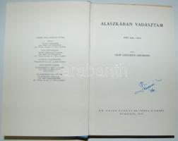 Széchenyi Zsigmond, gróf Alaszkában vadásztam (1935 aug. - okt.) Bp. 1937. Vajna és Tsa. 432 l. Első...
