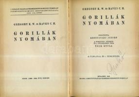 C. H. Raven, K. W. Gregory: Gorillák nyomában, Bp., 1940 Királyi Magyar Természettudományi Társulat ...