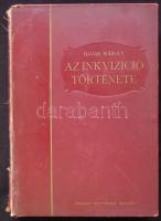 Havas Károly: Az inkvizíció története Bp., (1927.) Rozsynyai Károly. 22 műmelléklettel. 504 p. Kiadói, aranyozott egészvászon kötésben.  (kötéstábla elvált, gerincen kis sérülések, de a tartalom jó állapotban)