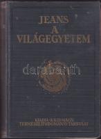 Jeans James: A világegyetem. Bp.1933 Kir.Magyar Term.Tud.Társ. Sok szövegközti rajzzal. egészvászon kötésben