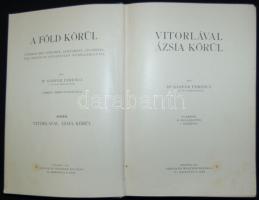 1907 Dr. Gáspár Ferencz: Vitorlával Ázsia körül IV. kötet, Singer és Wolfner Kiadó, Bp., 176 képpel,...